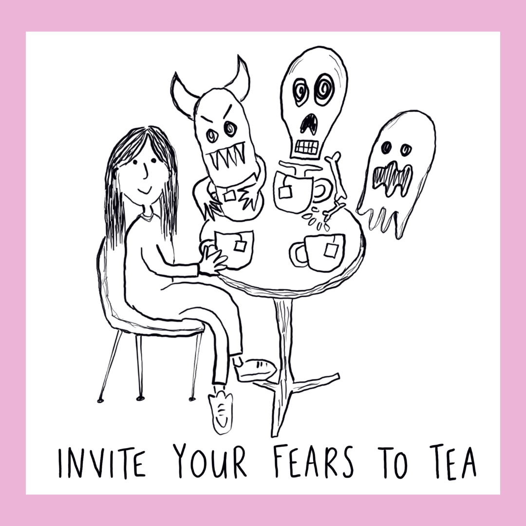 Invite Your Fears to Tea MUG